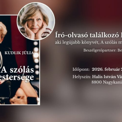 Író-olvasó találkozó Kudlik Júliával, aki legújabb könyvét, A szólás mesterségét mutatja be.